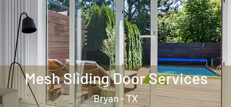  Mesh Sliding Door Services Bryan - TX